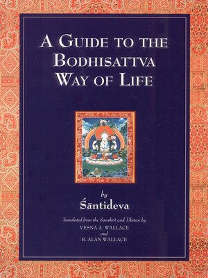 cover image of A Guide to the Bodhisattva Way of Life